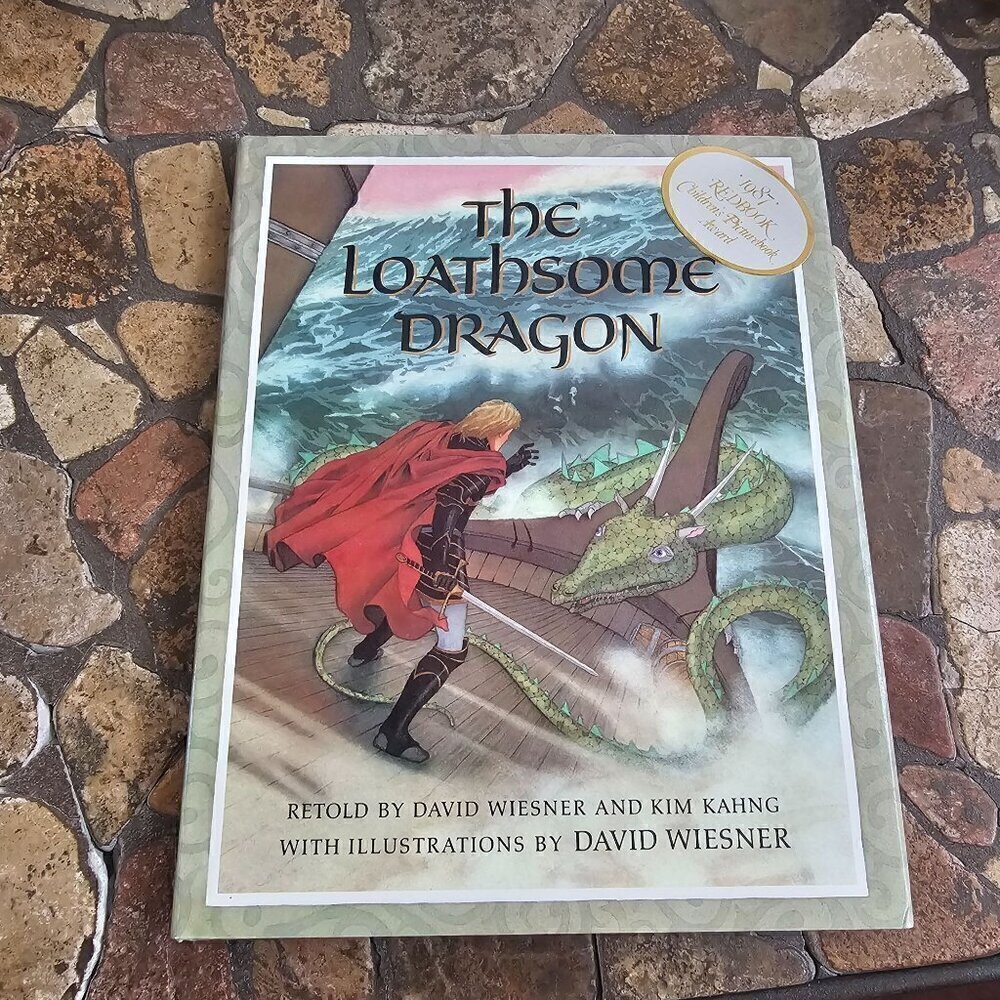 The Loathsome Dragon By David Wiesner & Kim Kahng Hardcover Illustrated Book